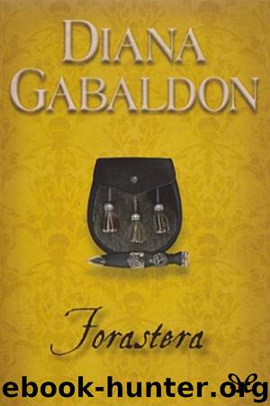 Forastera by Diana Gabaldon