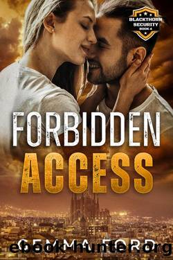 Forbidden Access: A thrilling, fake marriage, bodyguard romance by Gemma Ford