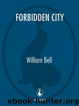Forbidden City by William Bell