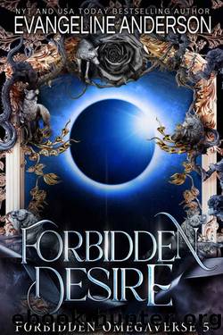 Forbidden Desire: Forbidden Omegaverse book 5 by Faith Anderson
