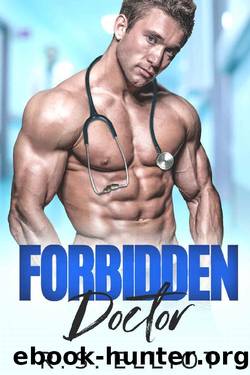 Forbidden Doctor (Forbidden Fairy Tales Book 4) by R. S. Elliot