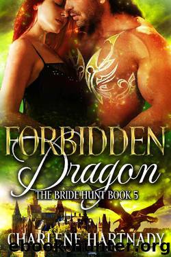 Forbidden Dragon (The Bride Hunt Book 5) by Charlene Hartnady
