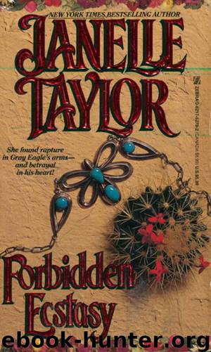 Forbidden Ecstasy by Taylor Janelle