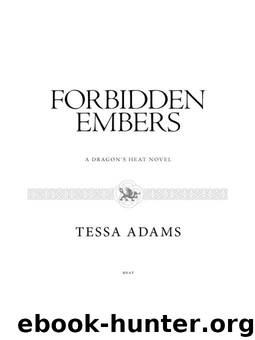 Forbidden Embers by Tessa Adams