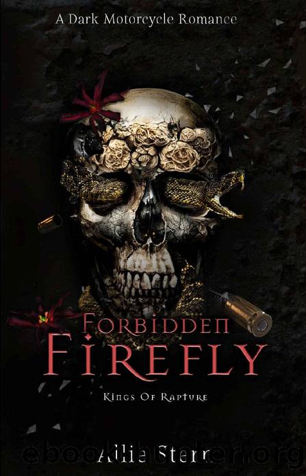 Forbidden Firefly: A Dark Forbidden Motorcycle Romance by Allie Stern