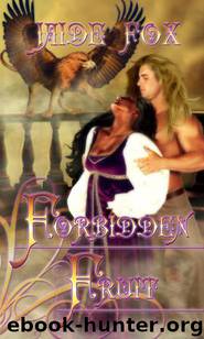 Forbidden Fruit by Fox Jaide