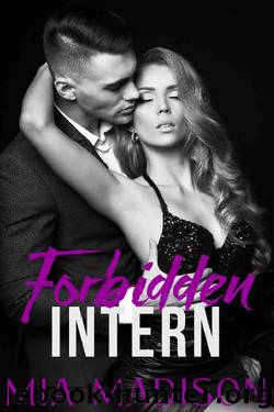 Forbidden Intern by Mia Madison
