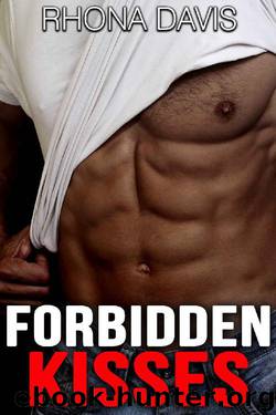 Forbidden Kisses by Rhona Davis