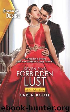 Forbidden Lust (Dynasties: Seven Sins Book 2) by Karen Booth