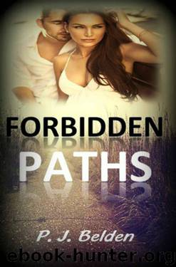 Forbidden Paths by Belden P. J
