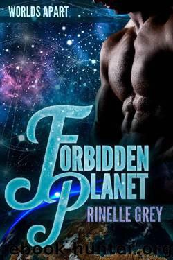 Forbidden Planet by Rinelle Grey