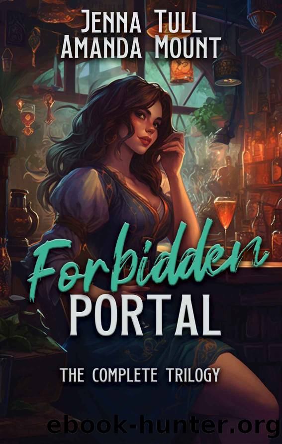 Forbidden Portal: Futa on Female fantasy erotic romance The complete trilogy by Mount Amanda & Tull Jenna