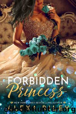 Forbidden Princess (Princess Series Book 4) by Alexa Riley