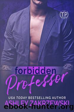 Forbidden Professor: Tainted Professors by Ashley Zakrzewski
