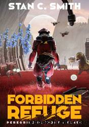 Forbidden Refuge by Stan C. Smith