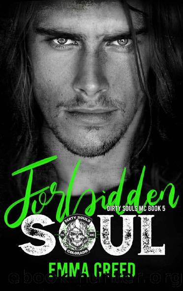 Forbidden Soul (The Dirty Souls MC Book 5) by Emma Creed