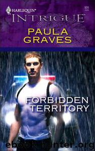 Forbidden Territory by Paula Graves