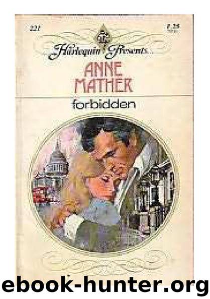 Forbidden by Anne Mather