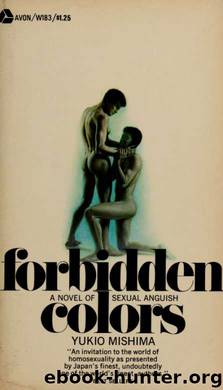 Forbidden colors by Mishima Yukio 1925-1970 & Marks Alfred H