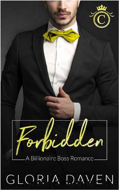 Forbidden: A Billionaire Boss Romance (London Love Affairs Book 1) by Gloria Daven