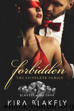 Forbidden: A Blakely After Dark Novella (The Forbidden Series) by Kira Blakely