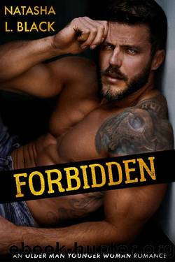 Forbidden: An Older Man Younger Woman Romance by Natasha L. Black
