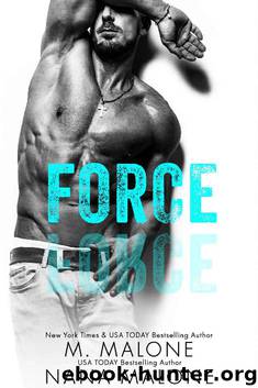Force (The Force Duet Book 1) by M. Malone & Nana Malone