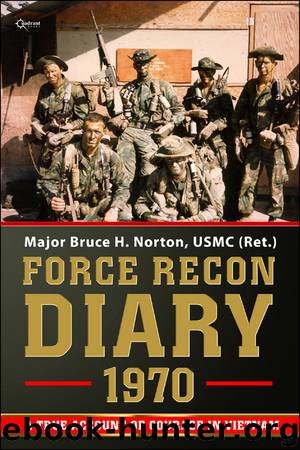 Force Recon Diary, 1970 by Bruce H. Norton