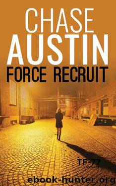 Force Recruit by Chase Austin