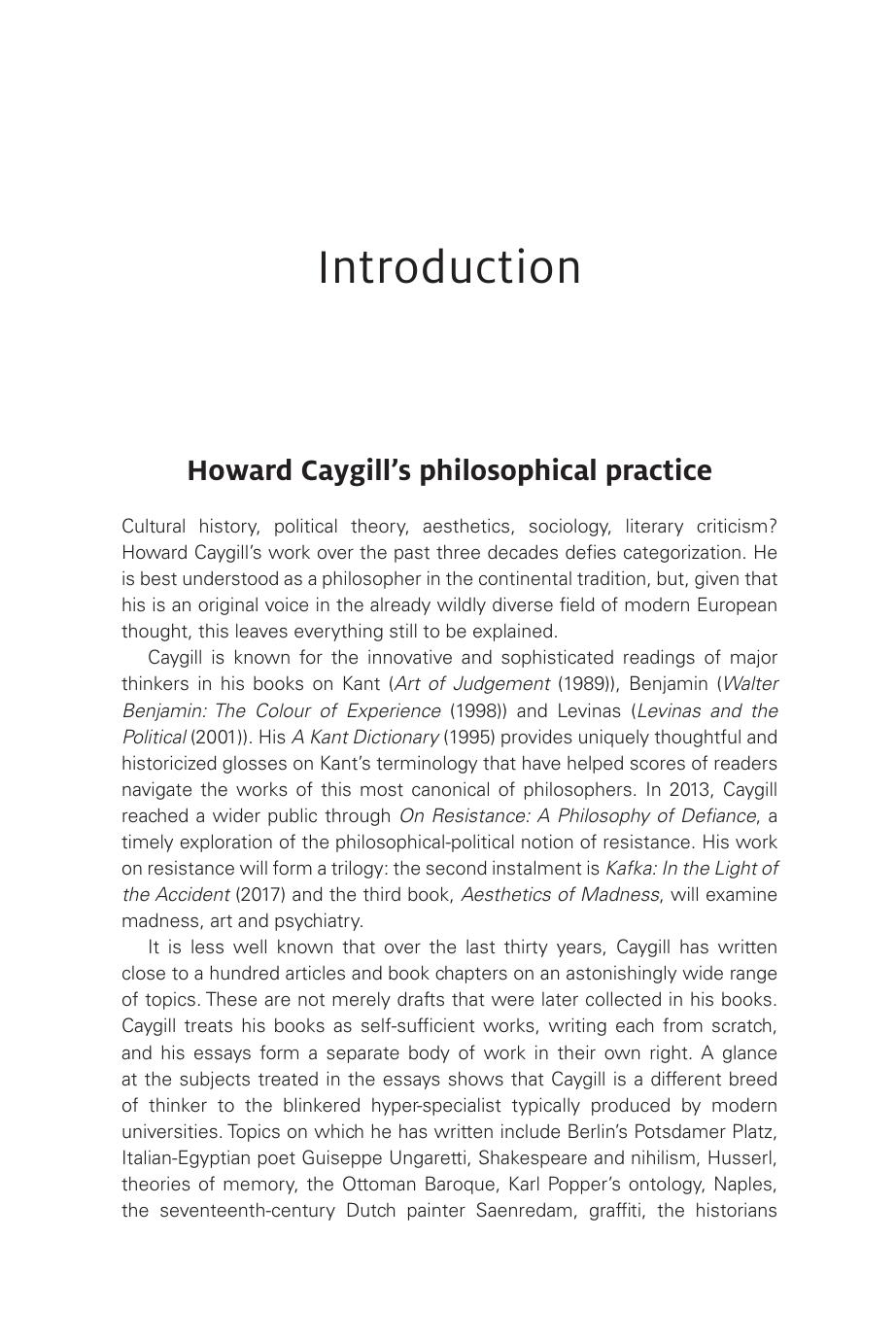 Force and Understanding: Writings on Philosophy and Resistance by Howard Caygill (Author) Stephen Howard (Anthology Editor) Jacqueline Rose (Afterword)