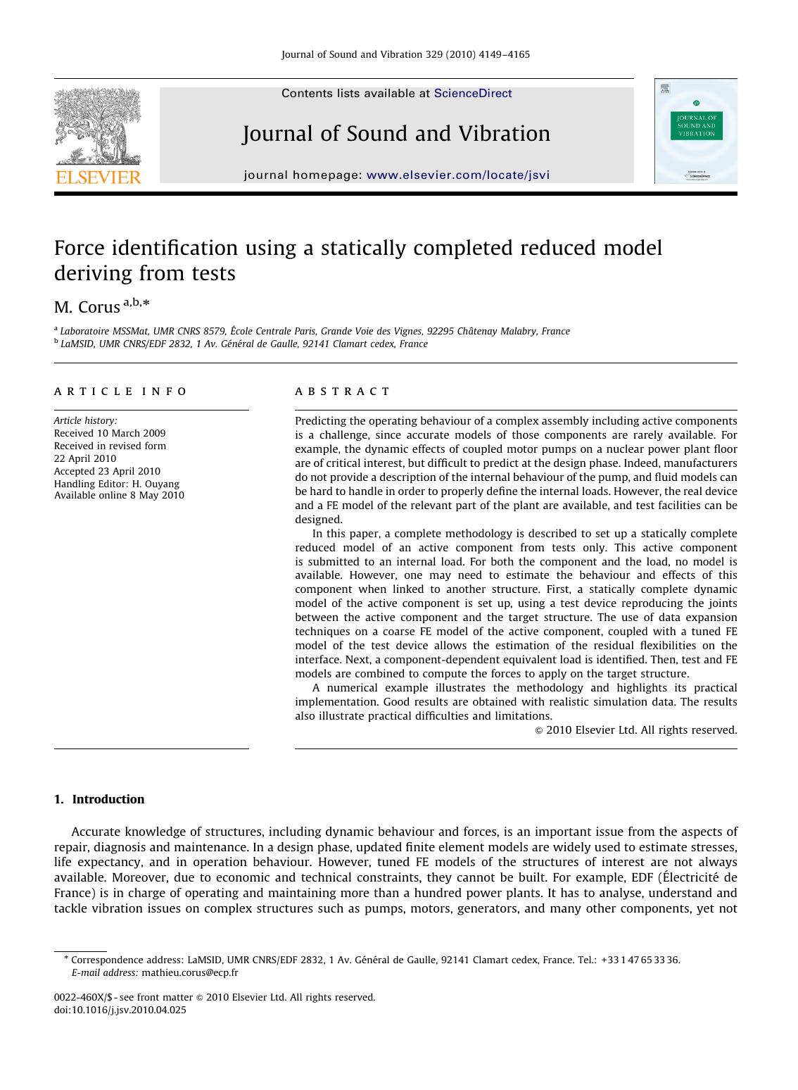 Force identification using a statically completed reduced model deriving from tests by M. Corus