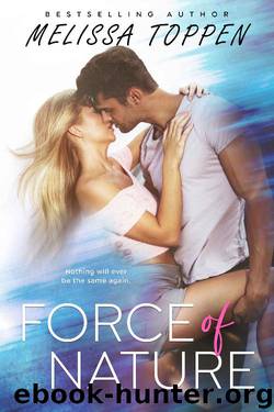 Force of Nature by Melissa Toppen