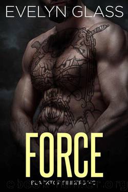 Force: Blacktop Sinners MC by Glass Evelyn