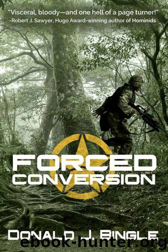 Forced Conversion by Donald J. Bingle