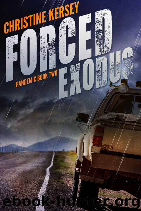 Forced Exodus (Pandemic Book Two) by Christine Kersey