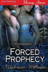 Forced Prophecy [Revenants 4] (Siren Publishing Ménage Amour) by Mackenzie Williams