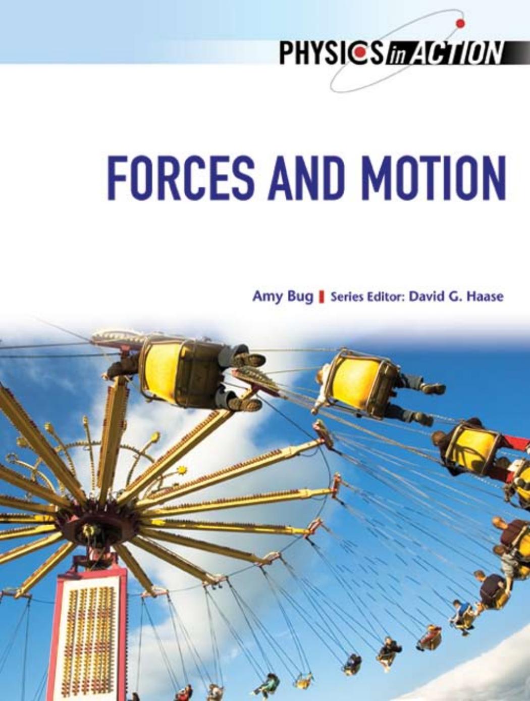 Forces And Motion Physics In Action by Unknown
