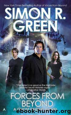 Forces from Beyond (A Ghost Finders Novel) by Simon R. Green