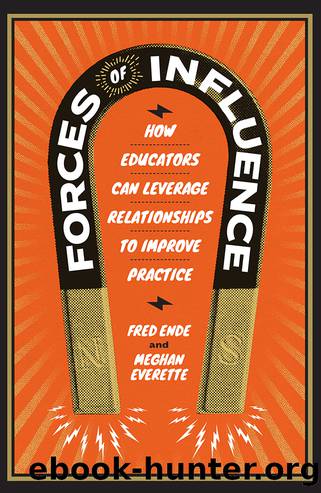 Forces of Influence by Ende Fred;Everette Meghan;