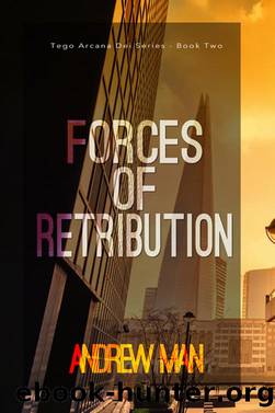 Forces of Retribution by Andrew Man