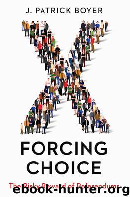 Forcing Choice by J. Patrick Boyer