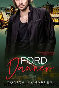 Ford Danner: BWWM, Vacation, Christmas Holidays, Billionaire Romance (Tycoons From Money Book 4) by Monica J Charles & BWWM Club
