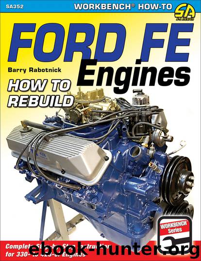 Ford FE Engines by Barry Rabotnick