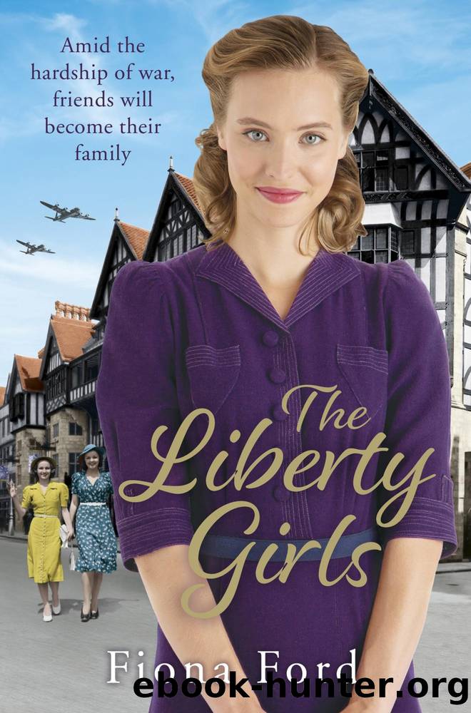 Ford, F [Liberty 02] The Liberty Girls by Fiona Ford