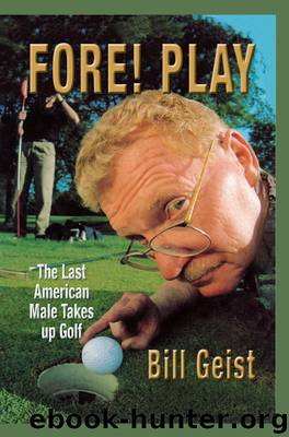 Fore! Play by Bill Giest