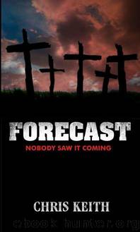 Forecast by Chris Keith