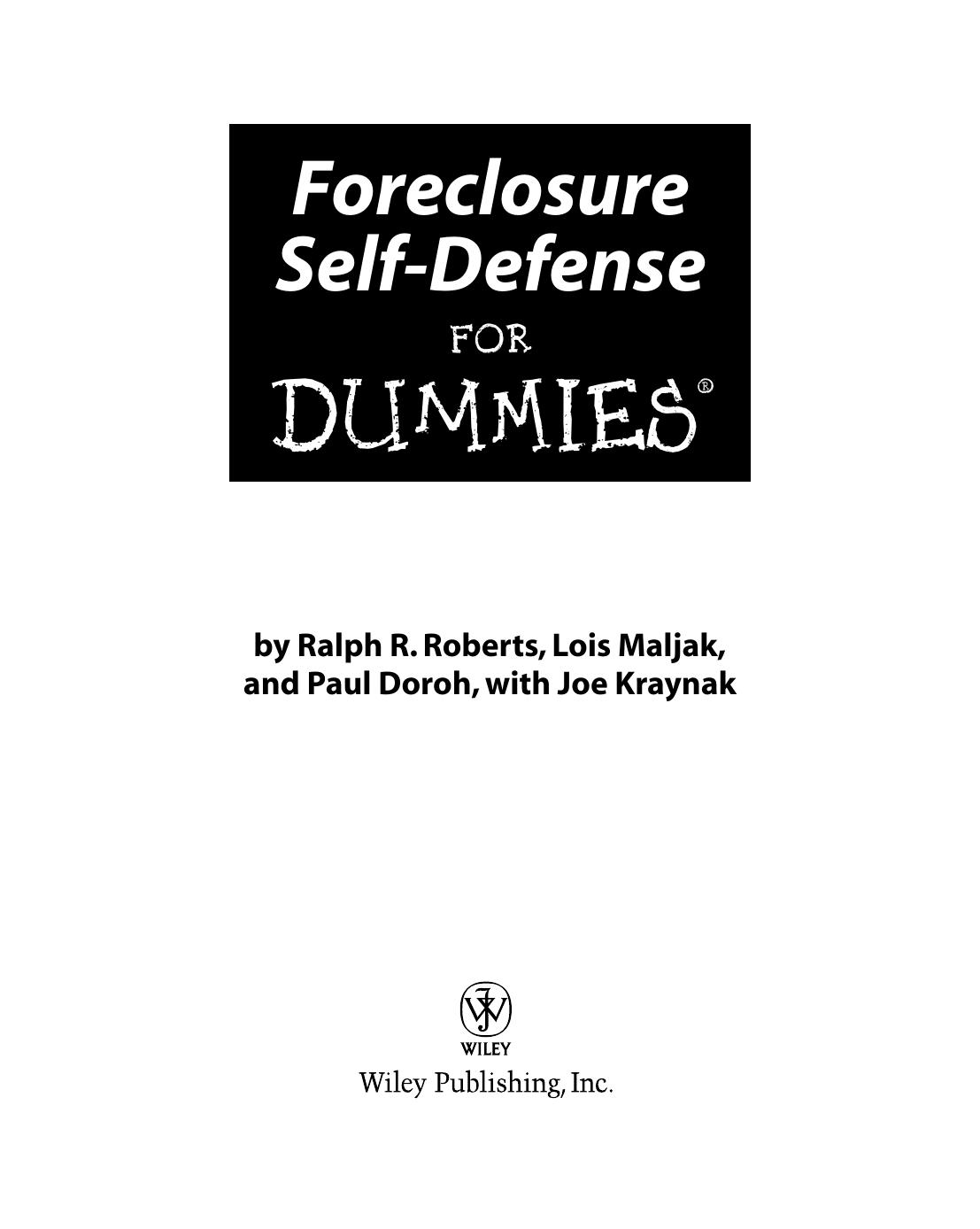 Foreclosure Self-Defense for DUMmIES by Unknown