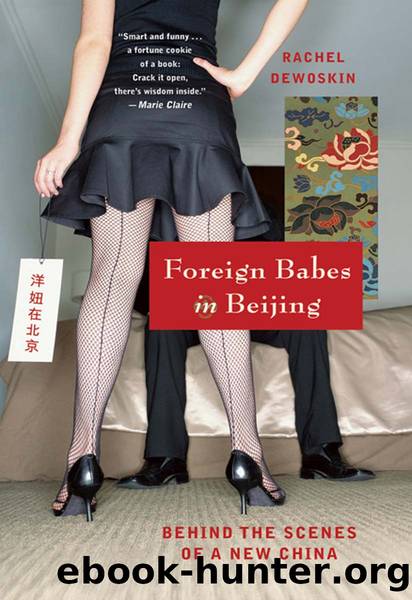 Foreign Babes in Beijing by Rachel DeWoskin