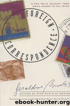 Foreign Correspondence by Geraldine Brooks