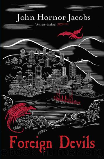 Foreign Devils by Jacobs John Hornor